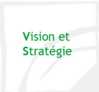 Vision et strategie